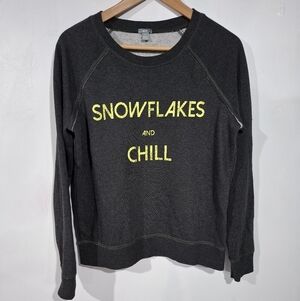 Aerie Gray Yellow Text Snowflakes and Chill Sweatshirt Sz M Preppy Casual